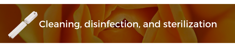 Cleaning, disinfection, and sterilization